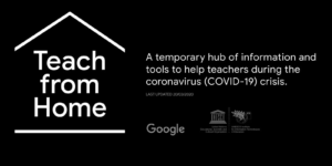 google thanks teachers teach from home