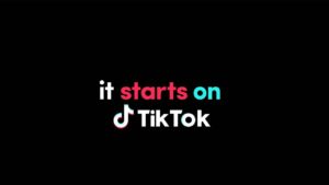 It Starts on Tiktok